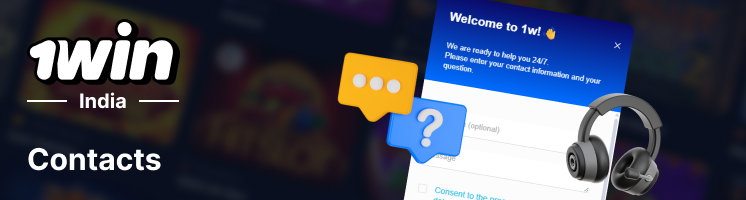 Ways of Contacting 1Win India and common Questions