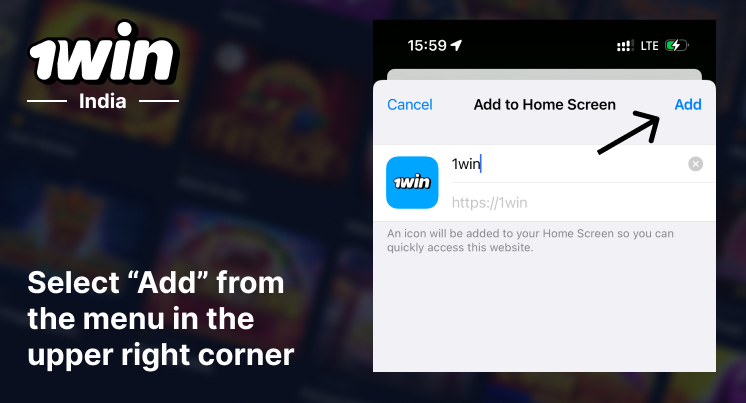 Click 'Add' to add 1Win App to the iOS Home Screen