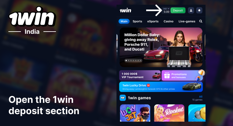 Click 'Deposit' button at 1Win India Mobile App or Website to start depositing
