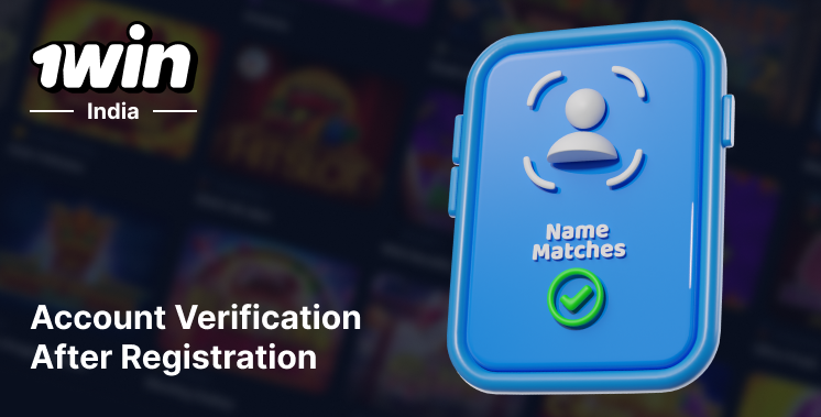Some users should verify their 1Win India account by providing additional information