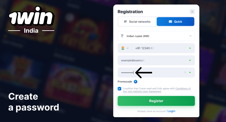 Create a strong password - 1Win India Registration Procedure